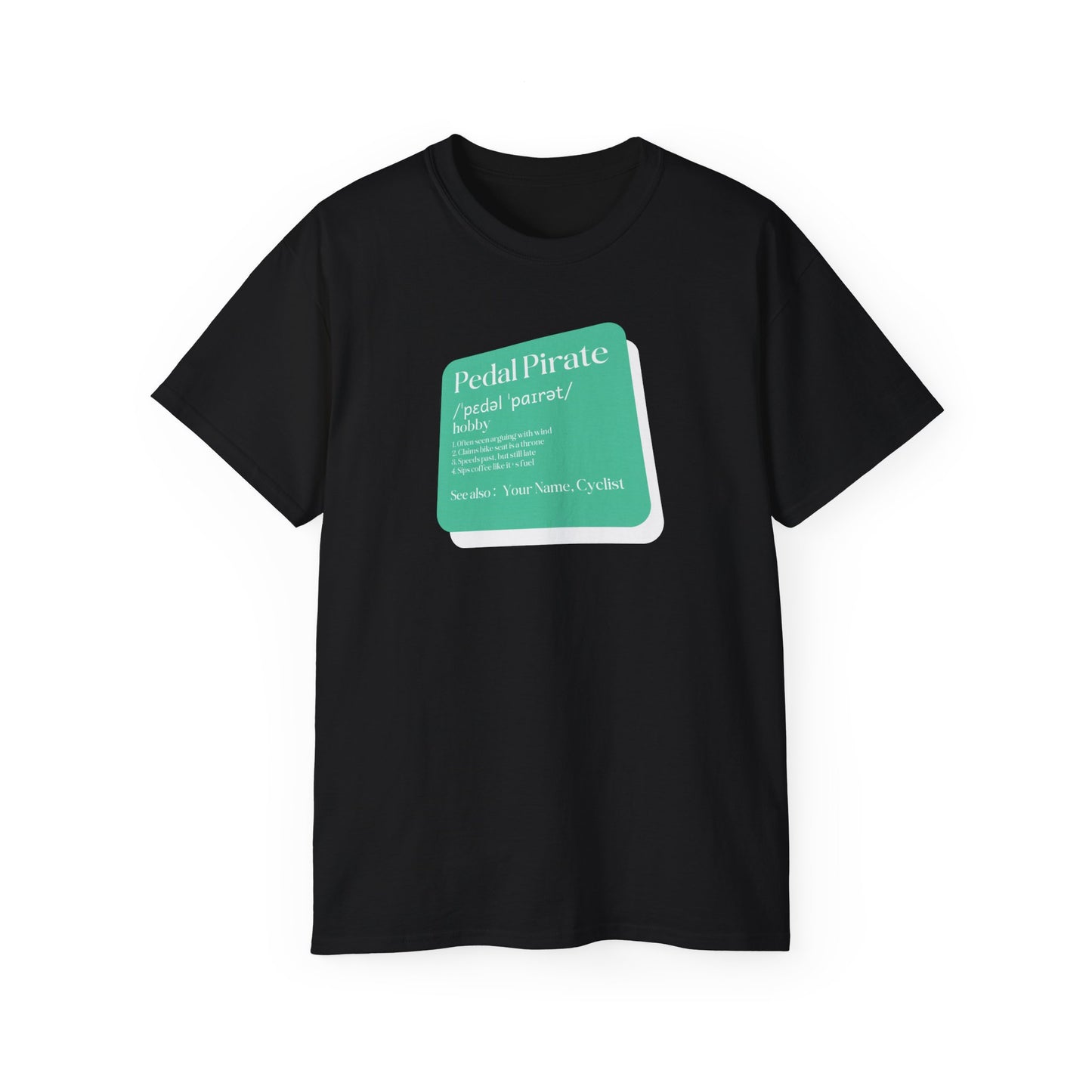 T-shirt for Cyclists - Pedal Pirate Cycling Comedy Crew