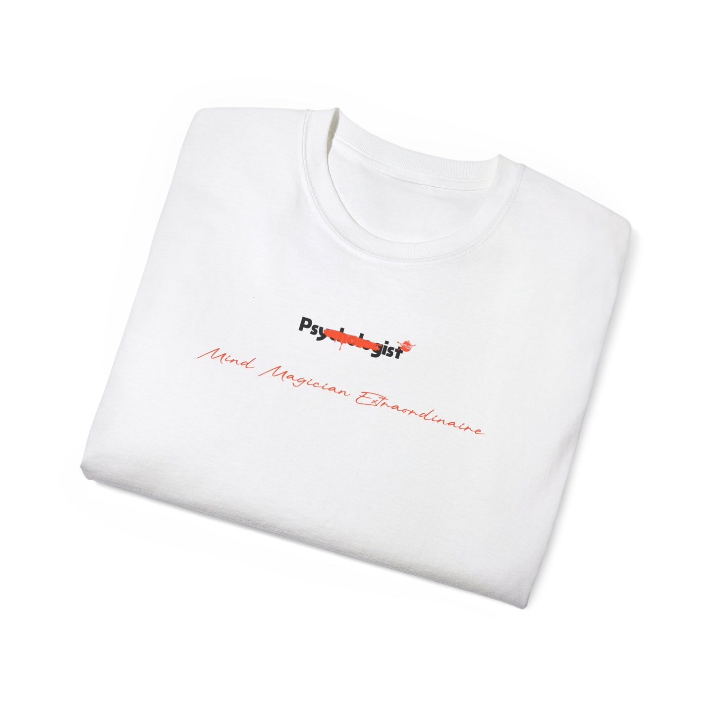 T-shirt for a psychologist - Psychologist Approved: Mind Magician Extraordinaire T-Shirt