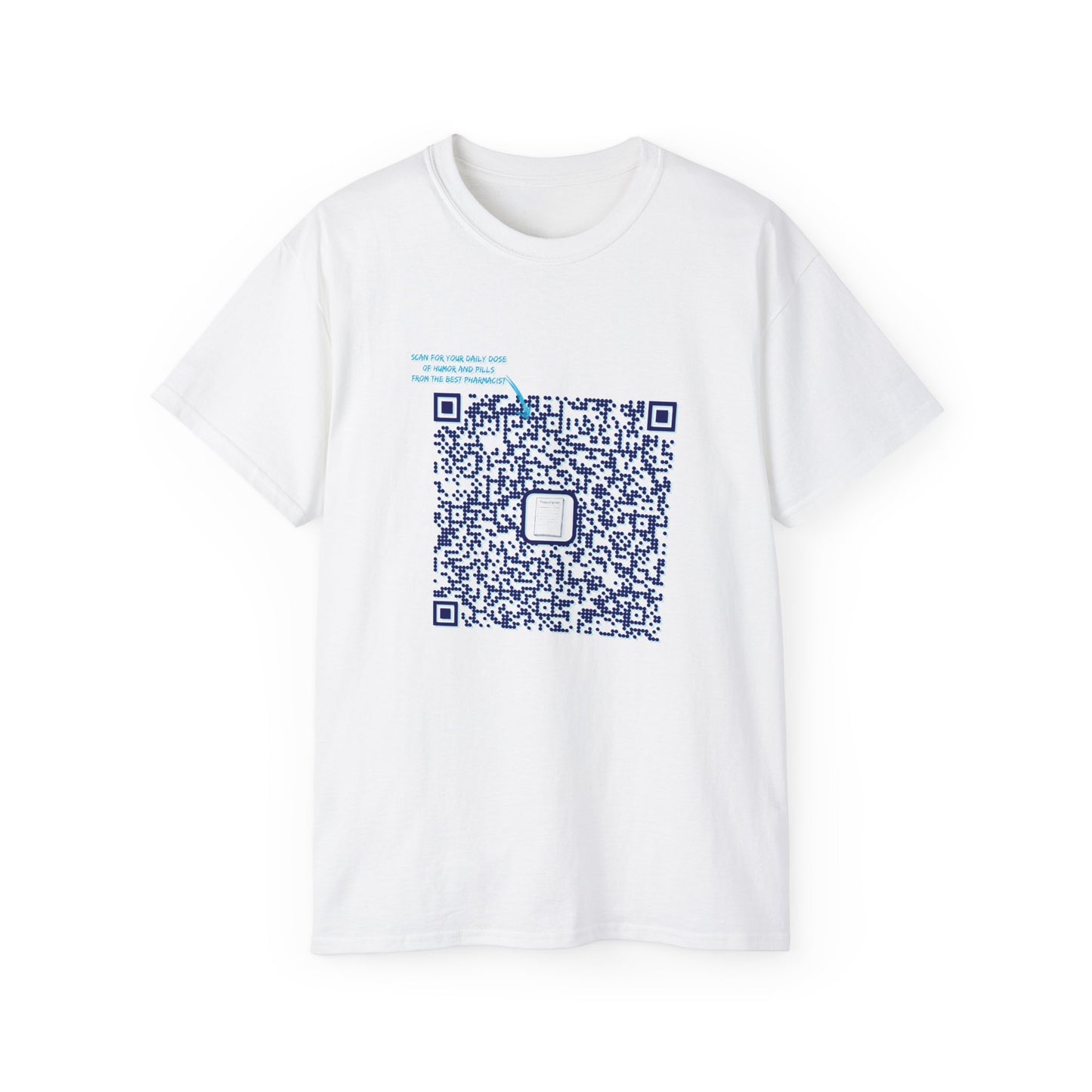 T-shirt for a pharmacist - Scan for your daily dose of humor and pills from the best pharmacist