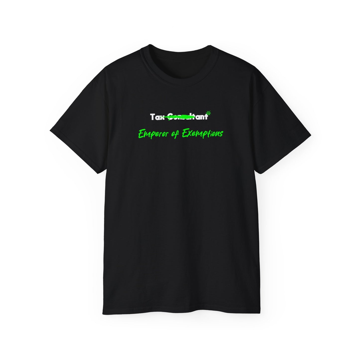 T-Shirt for a tax consultant - Tax Consultant - Emperor of Exemptions Shirt for Tax Nerds
