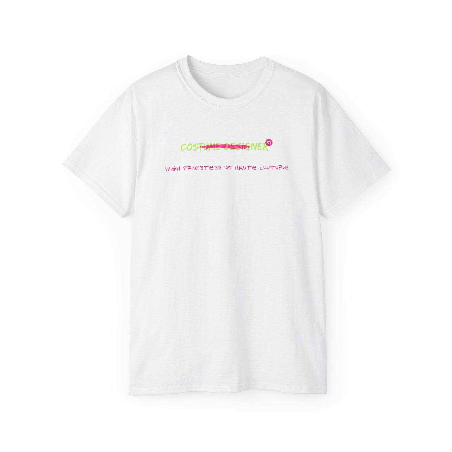 T-shirt for a costume designer - Costume Designer High Priestess of Haute Couture T-Shirt