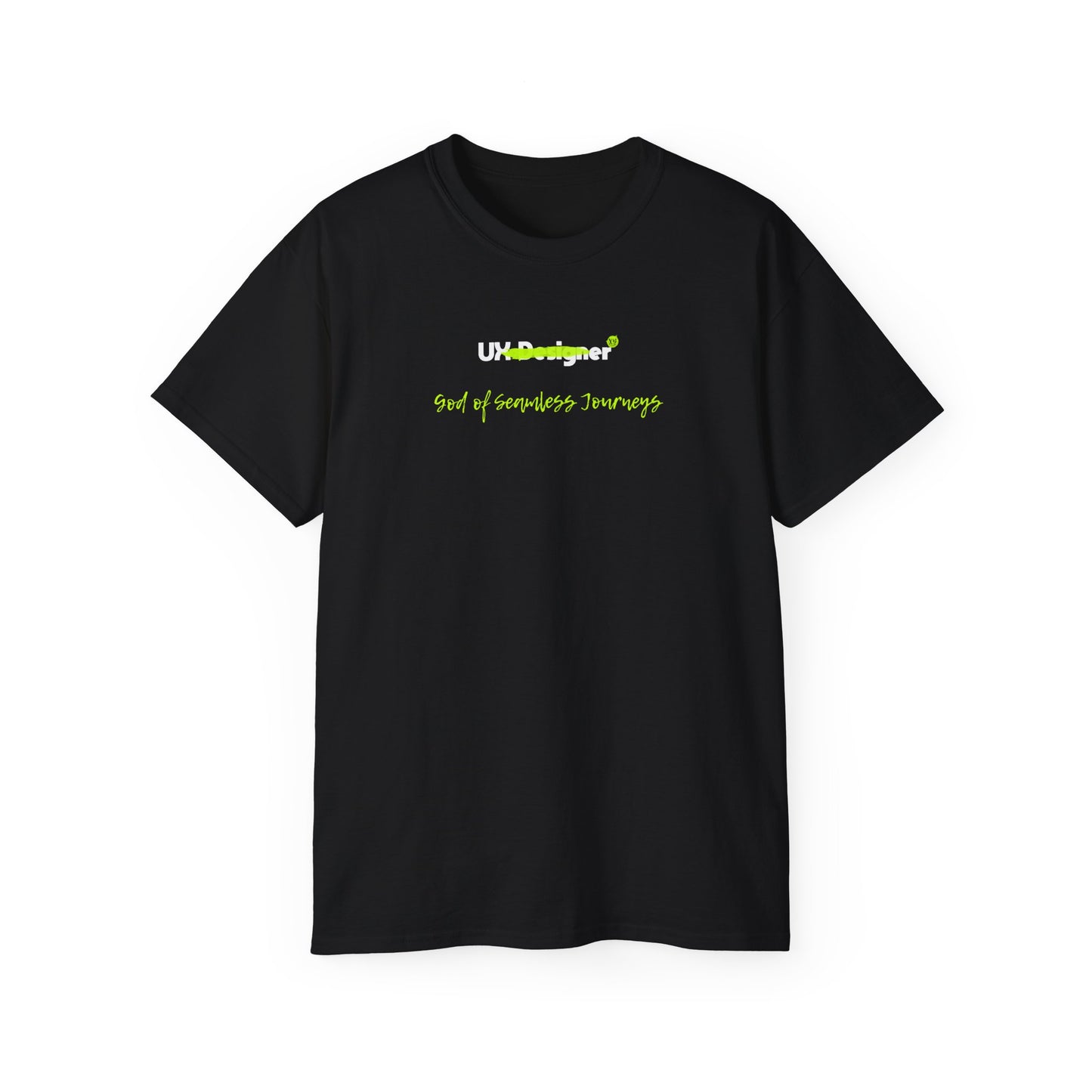 T-shirt for a UX designer - UX Designer: The Seamless Journey God – A Must-Have for Design Wizards
