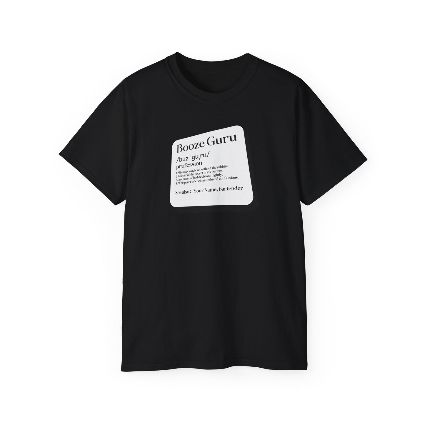 T-shirt for a bartender - Booze Guru Bartender Quirky Tee for Drink Mixing Pros
