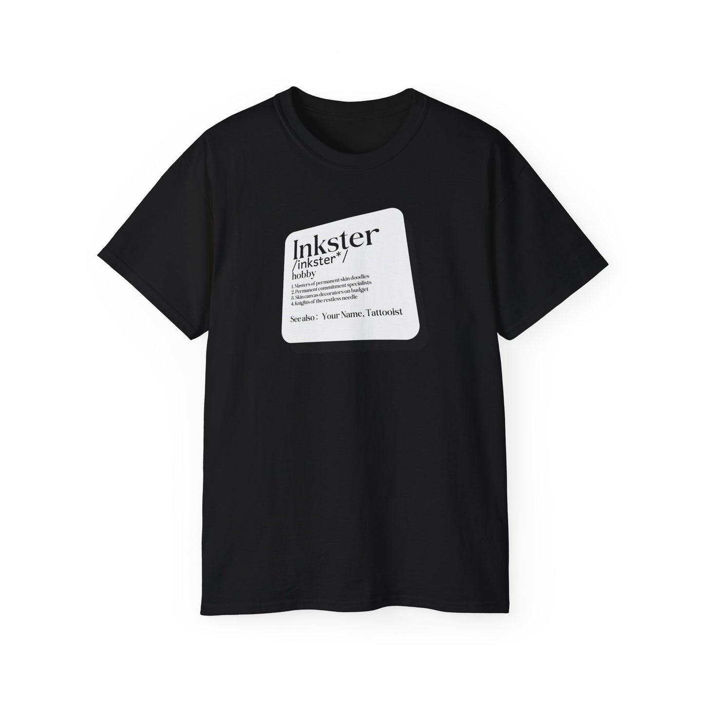 T-shirt for tattooing - Inkster Tattooing: Permanent Commitment Specialists