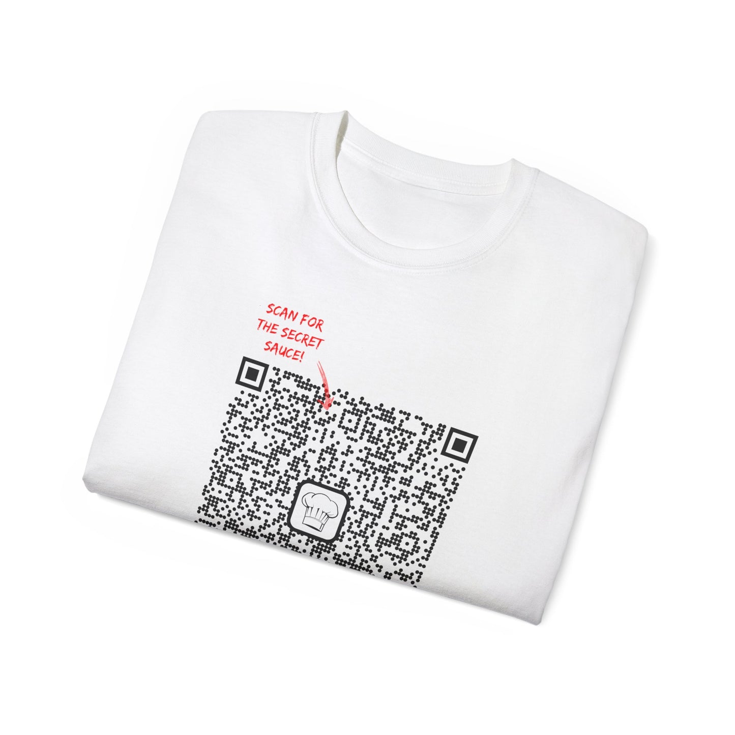 T-shirt for a cook - Scan for Cooks: The Secret Sauce! Share Your Ingredients!