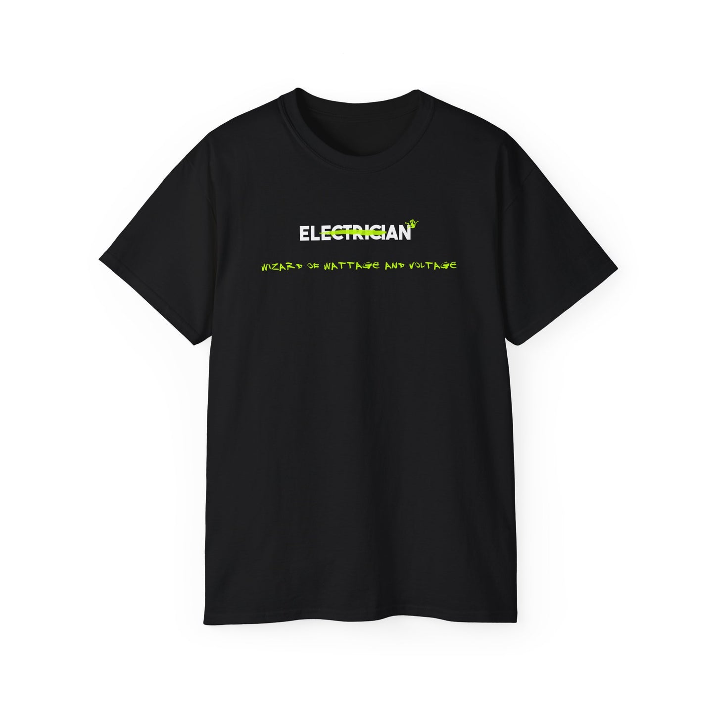 T-shirt for an electrician - Electrician: Embrace Your Inner Wizard of Wattage and Voltage Tee