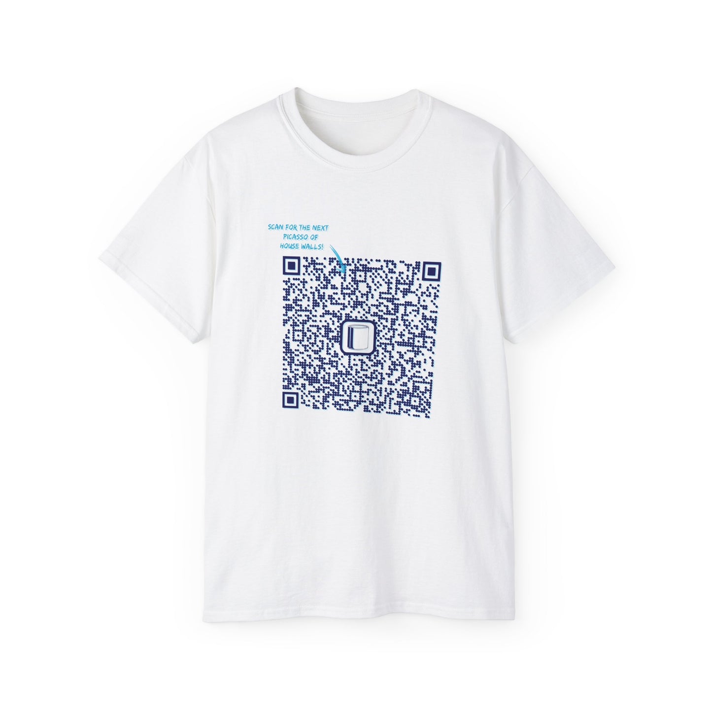 T-shirt for a house painter - Scan for the next Picasso of house walls! - House Painter Tee