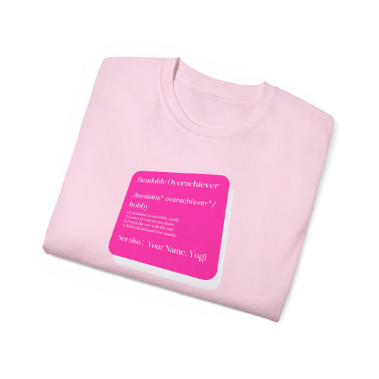 Bendable Overachiever Yoga Humor Tee - Balance, Meditate & Snack