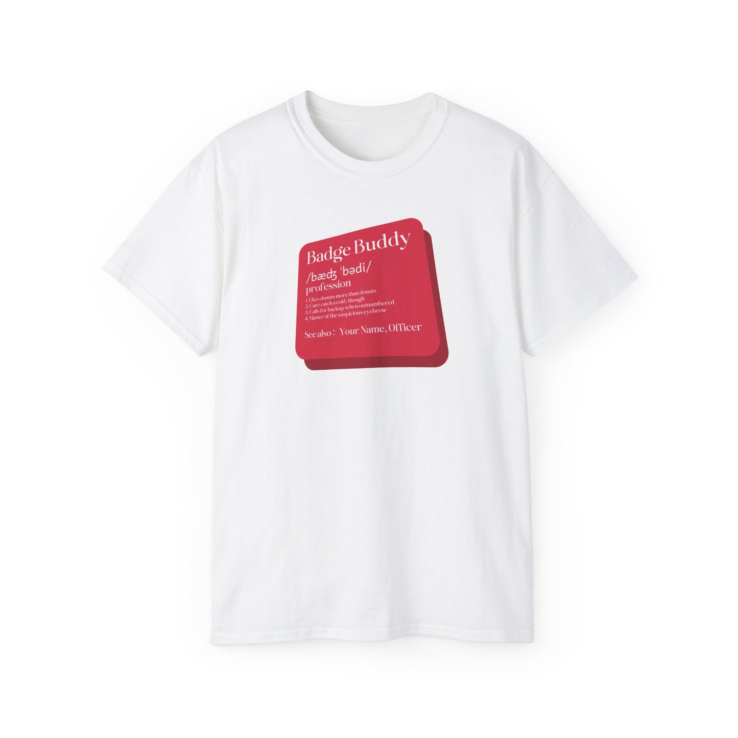 Badge Buddy: Quirky Police Officer Suspicious Eyebrow T-Shirt