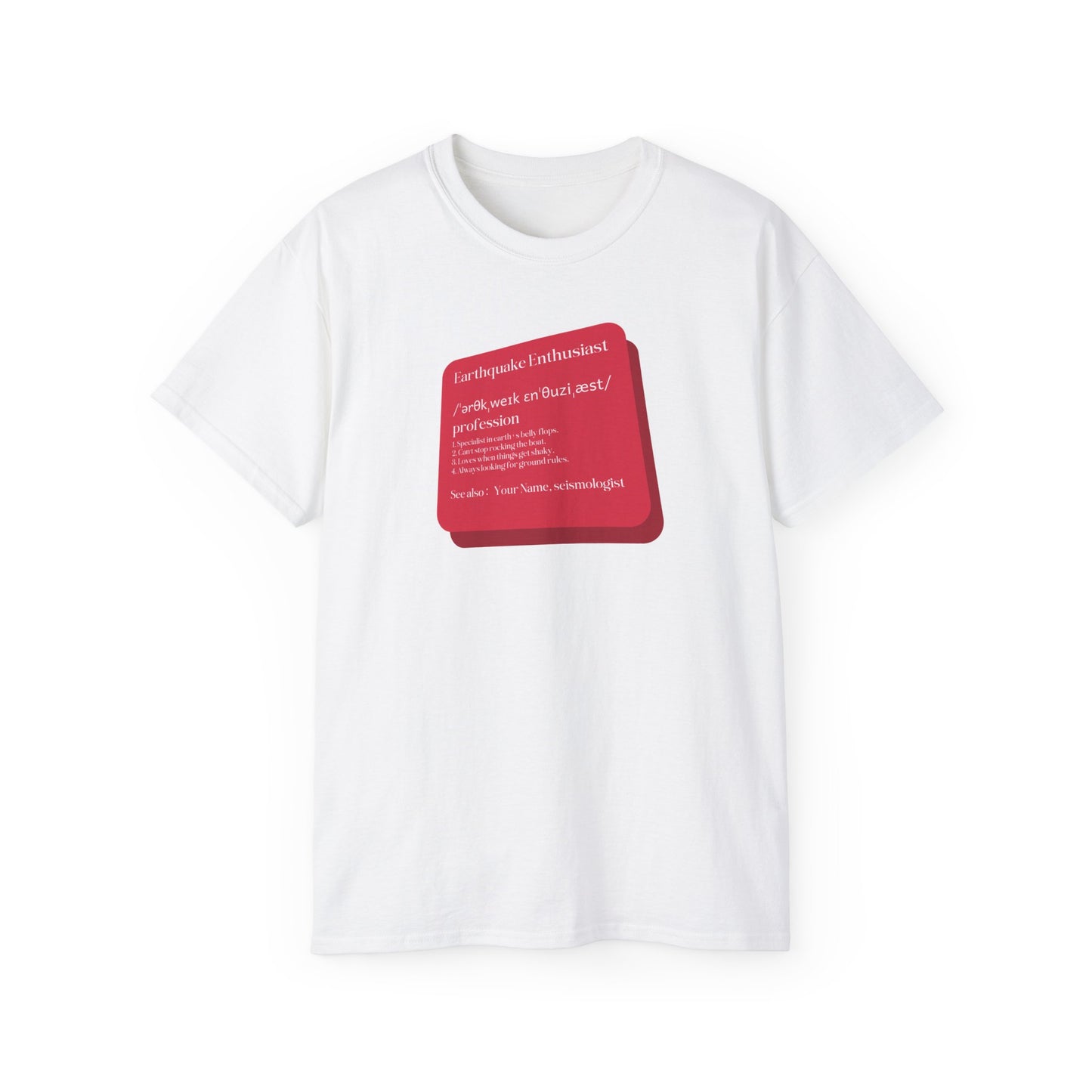 Earthquake Enthusiast Seismologist Quirky T-Shirt