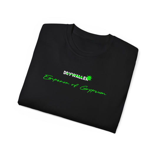 Drywaller Supreme: Emperor of Gypsum Tee